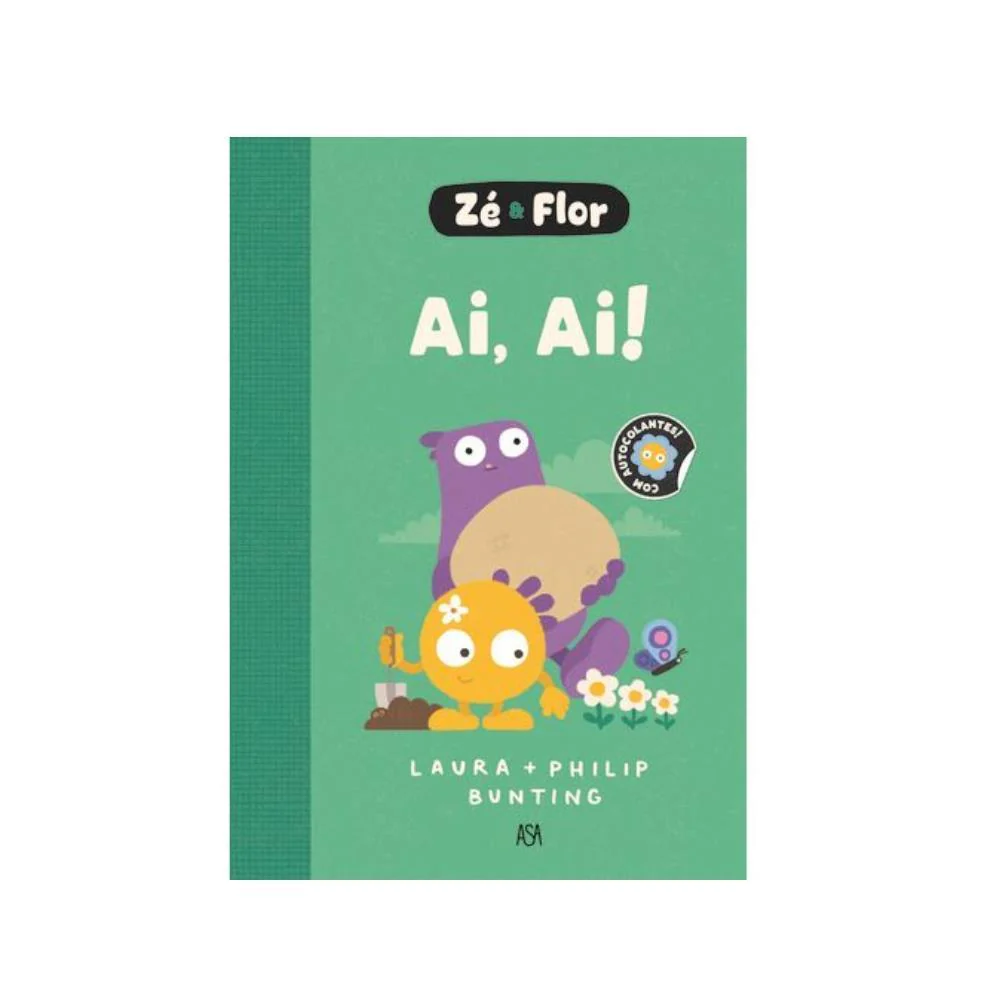 Livro Zé & Flor Ai, ai!