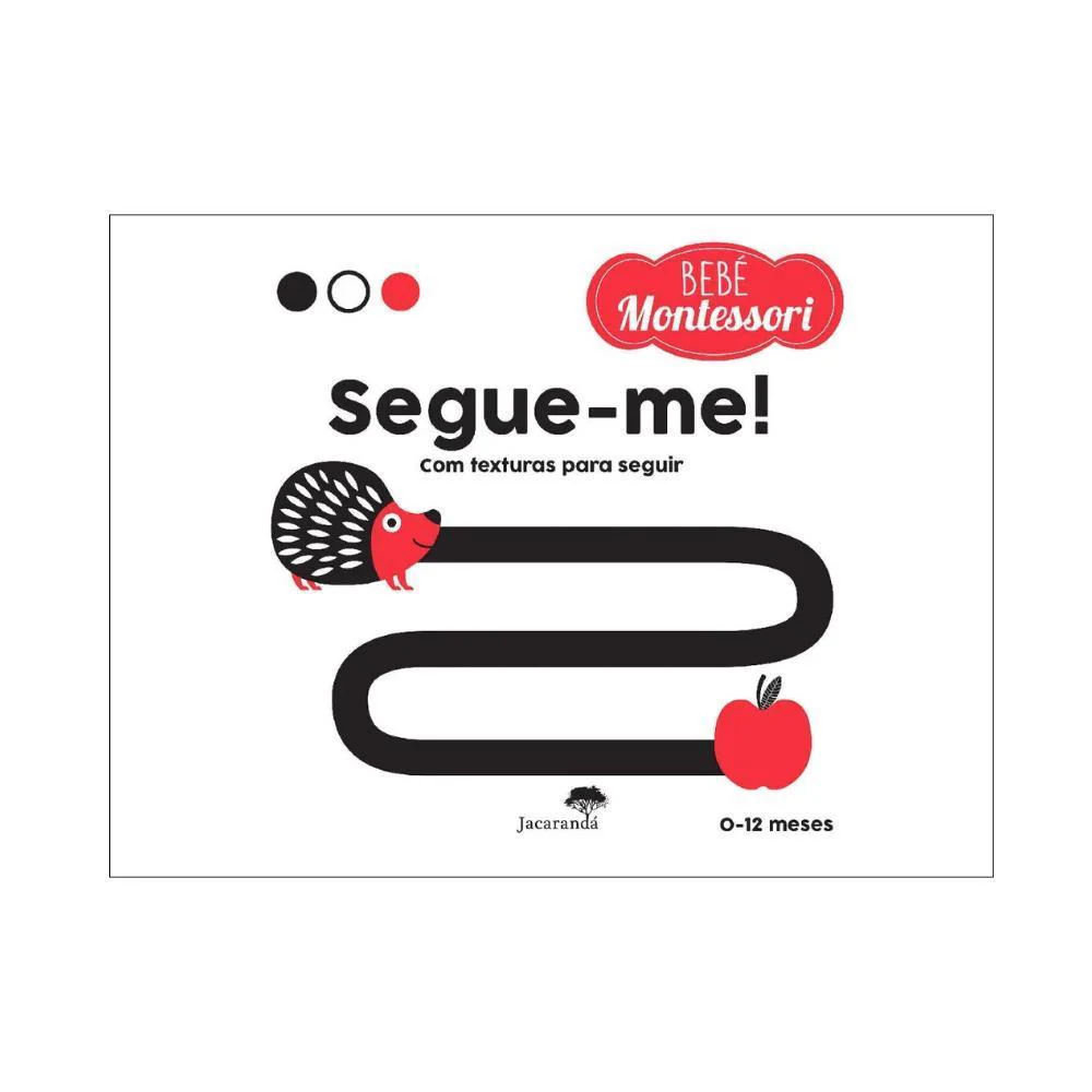 Livro Bebé Montessori -  Segue-me